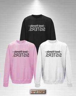 FELPA BEST FRIENDS - SISTERS Maglietta No Migiore Amiche - m