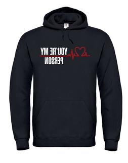 FELPA CON CAPPUCCIO UNISEX You are my person,sei la mia pers