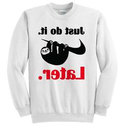 Felpa girocollo donna Just do it... later! Parodia logo spor