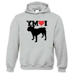 I Love My Bulldog Francese Felpa con Cappuccio - Cani Regalo