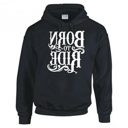 Moto " Born To Ride " Felpa con Cappuccio